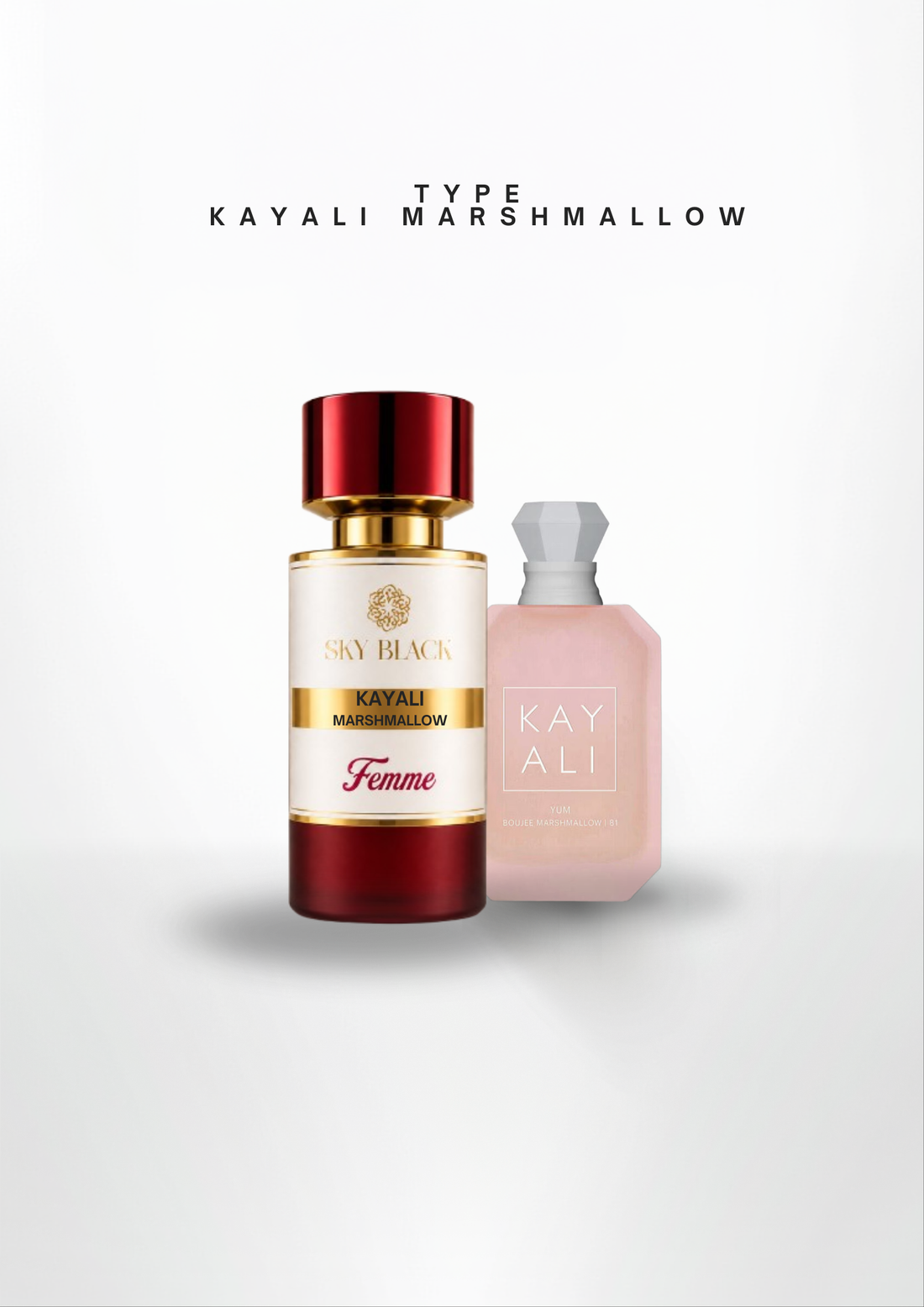 TYPE KAYALI MARSHMALLOW
