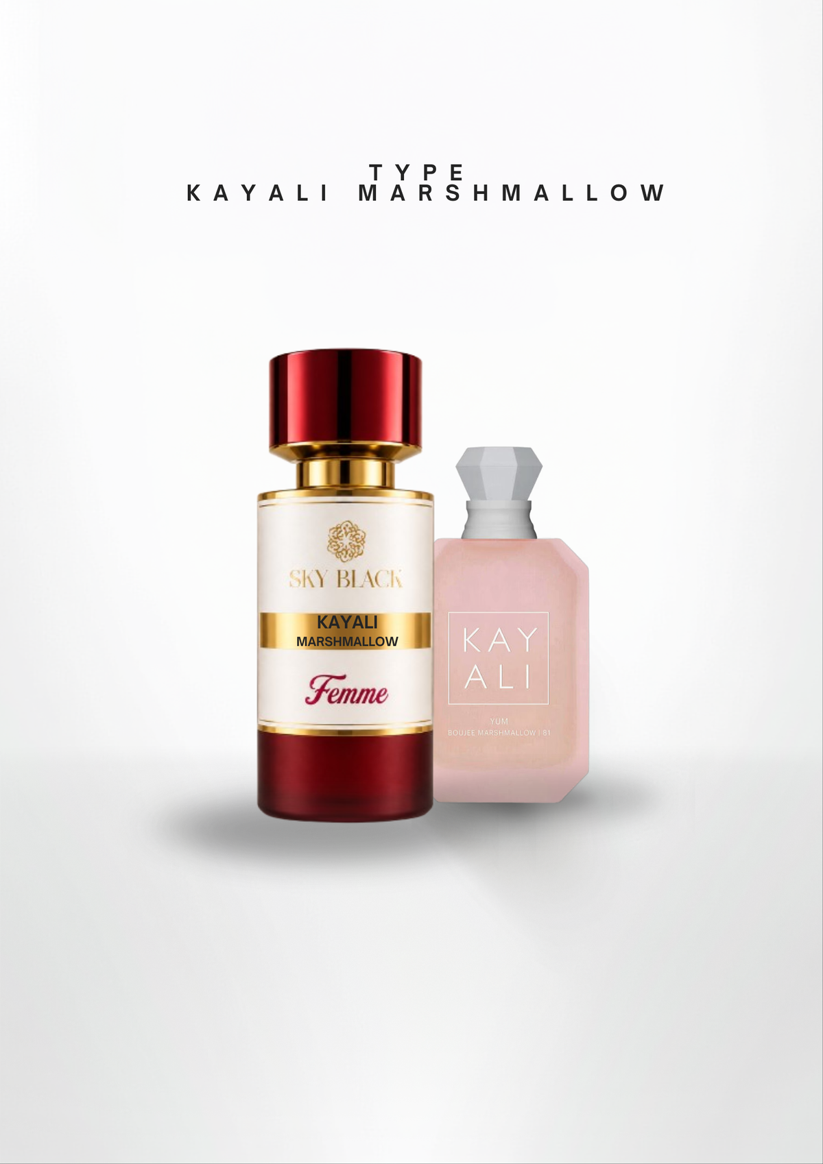 TYPE KAYALI MARSHMALLOW